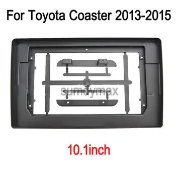 10.1 colių 2Din Automobilio Radijo fascia Toyota Coaster 2015 2016 2017 2018 DVD Stereo Rėmo Plokštės Adapterio Montavimo Brūkšnys