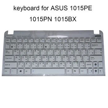 Tailandas nešiojamojo kompiuterio klaviatūra ASUS Eee PC 1015 1015B 1015BX 1015C 1015P 1015PE 1015S TI Tailando klaviatūros balta Naujas 13GOA291AP080-10