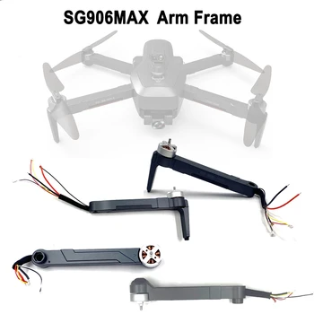 SG906MAX RC Drone Originalios Atsarginės Dalys, Priekinis Galinis Porankis Rėmas Su Varikliu, Variklio SG906 MAX GPS Drone Aceessory
