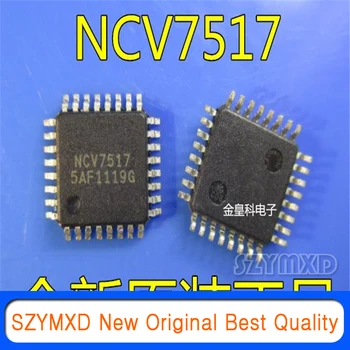 5vnt/Daug Naujos Originalios NCV7517FTR2G NCV7517B NCV7517 QFP32 automobilio kompiuterio plokštės pažeidžiami bendri žetonų Sandėlyje