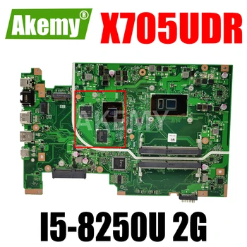 Akemy X705UDR Mainboard Asus Vivobook 17 X705UDR X705UQ X705UV X705U Nešiojamas plokštė I5-8250U 2G grafika kortelės